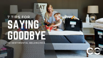 7 Tips for Saying Goodbye To Sentimental Belongings