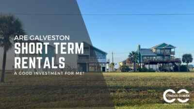 Are Galveston Short Term Rentals a Good Investment for me